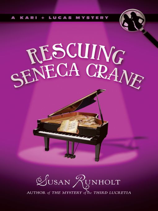 Title details for Rescuing Seneca Crane by Susan Runholt - Available